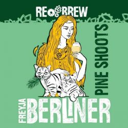 Vidma Session IPA и Freyja Pine Shoots Berliner Weisse – новинки от пивоварни Rebrew